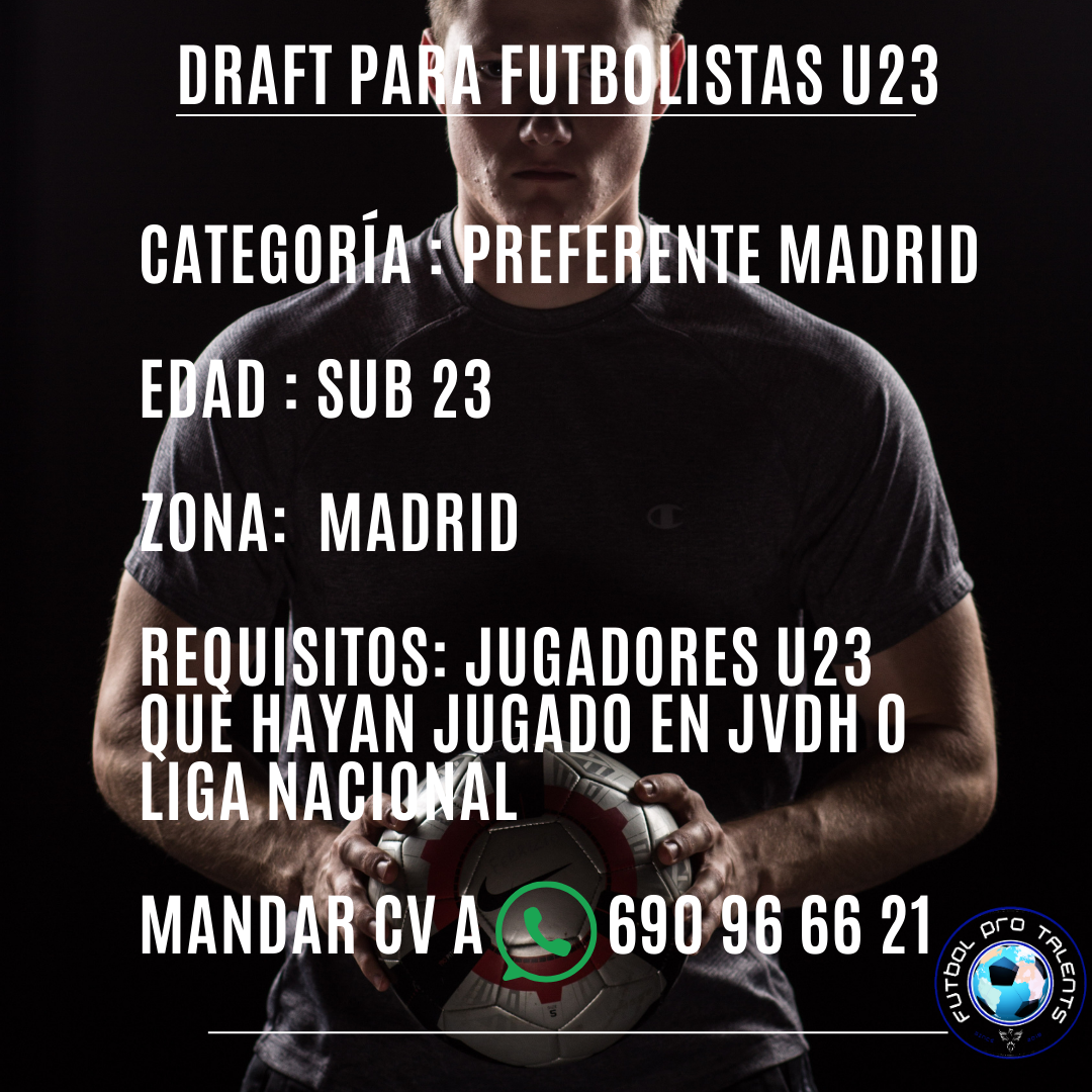 PRUEBAS DE FUTBOL EN MADRID